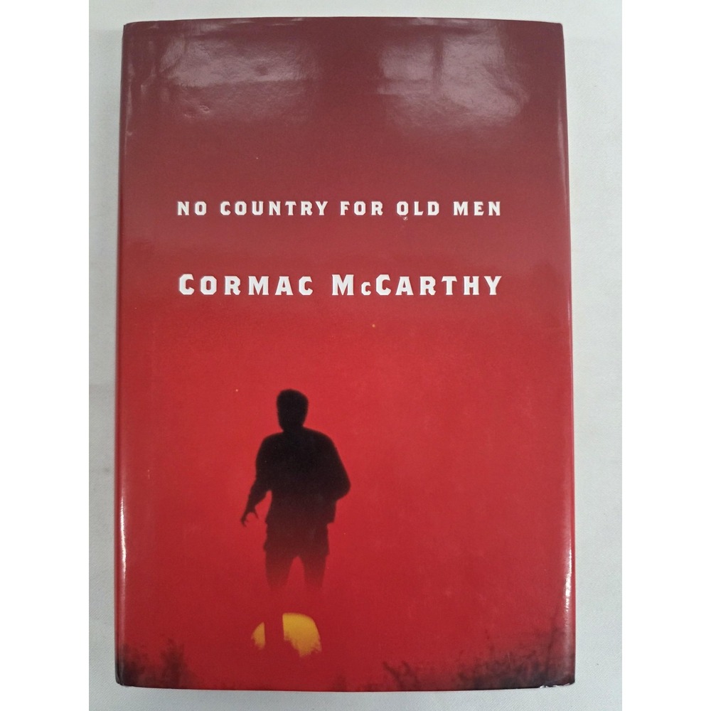 Cormac McCarthy No Country for Old Men 2005 1st Edition 1st Printing HC DJ